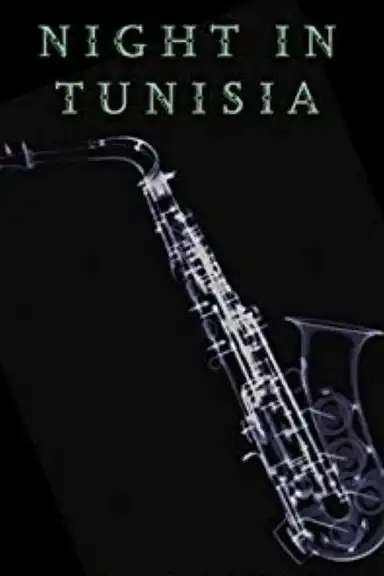 Night in Tunisia