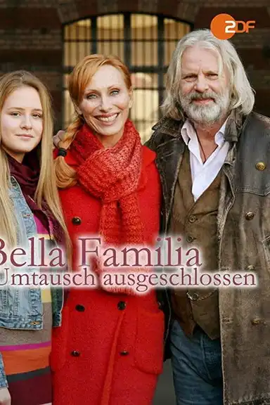 Bella Familia - Umtausch ausgeschlossen