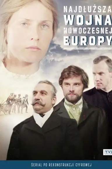 Najdłuższa wojna nowoczesnej Europy