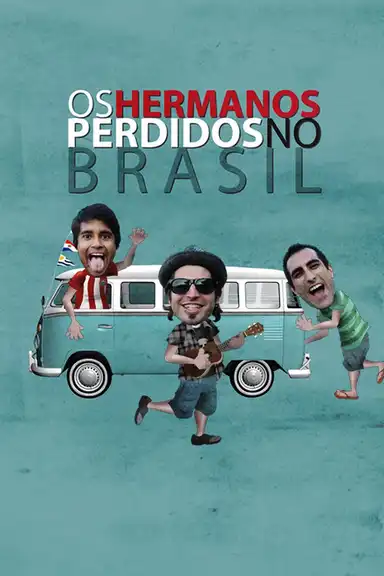Os Hermanos Perdidos no Brasil