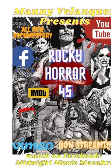 Rocky Horror 45: The Movie