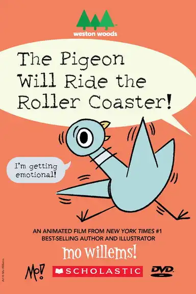 The Pigeon Will Ride the Roller Coaster!