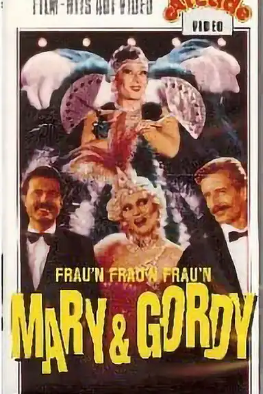 Mary & Gordy - Frau'n, Frau'n, Frau'n