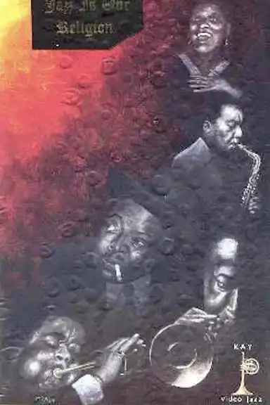 Jazz Is Our Religion