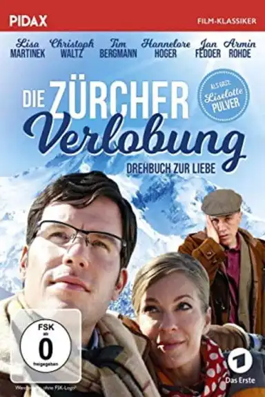 Die Zürcher Verlobung - Drehbuch zur Liebe