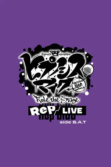 Hypnosis Mic: Division Rap Battle - Rule the Stage [Rep LIVE side B.A.T]