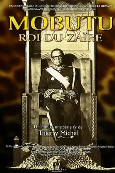 Mobutu, roi du Zaïre