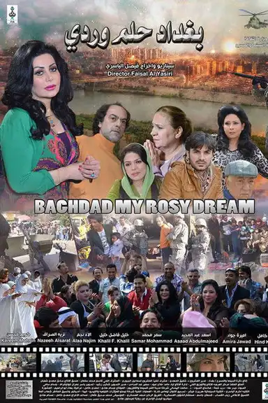 Bagdad My Rosy Dream