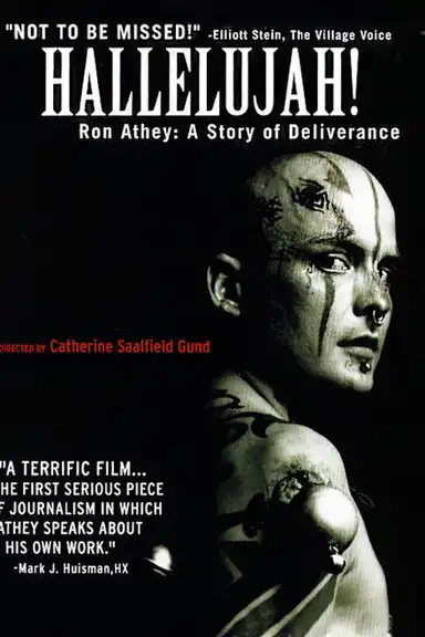 Hallelujah! Ron Athey: A Story of Deliverance