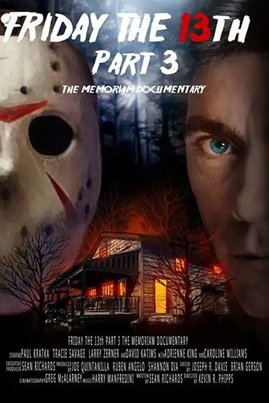 Friday the 13th Part 3: The Memoriam Documentary