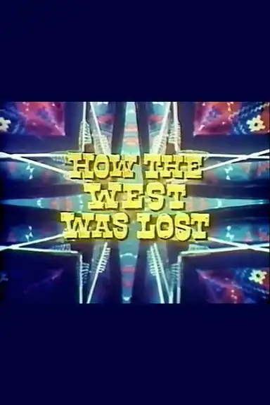 How the West Was Lost