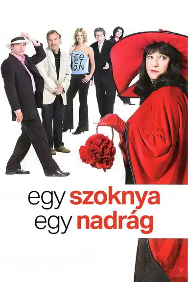 Egy szoknya, egy nadrág