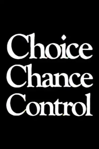 Choice Chance Control