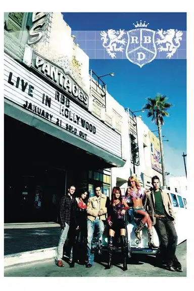 RBD - Live In Hollywood