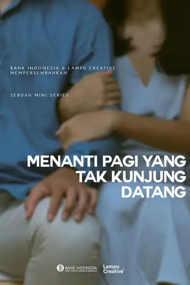 Menanti Pagi Yang Tak Kunjung Datang