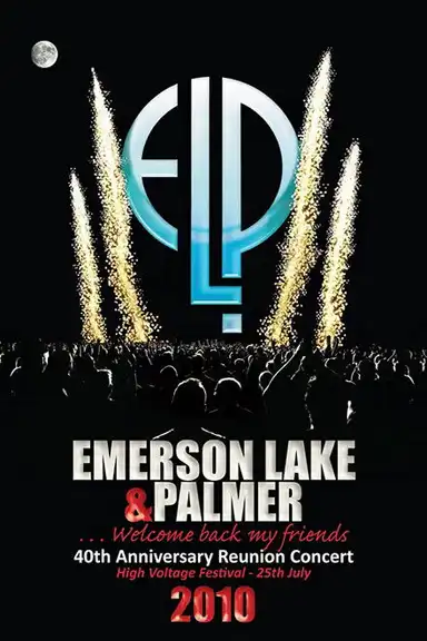 Emerson, Lake & Palmer - 40th Anniversary Reunion Concert