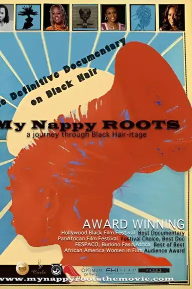 My Nappy Roots: A Journey Through Black Hair-itage