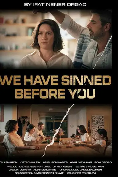 We Have Sinned Before You