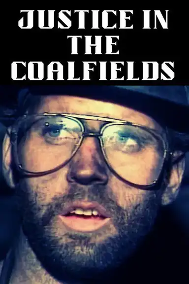 Justice in the Coalfields