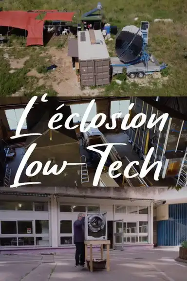 L'éclosion low-tech