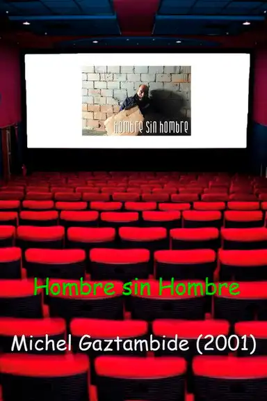 Hombre sin Hombre