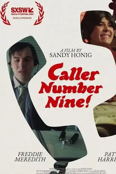 Caller Number Nine!