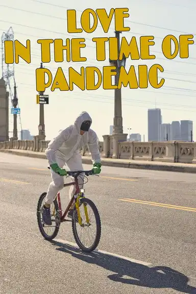 Love In The Time Of Pandemic