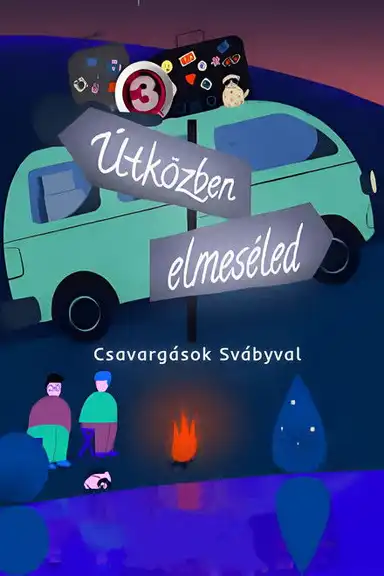 Útközben elmeséled - Csavargások Svábyval