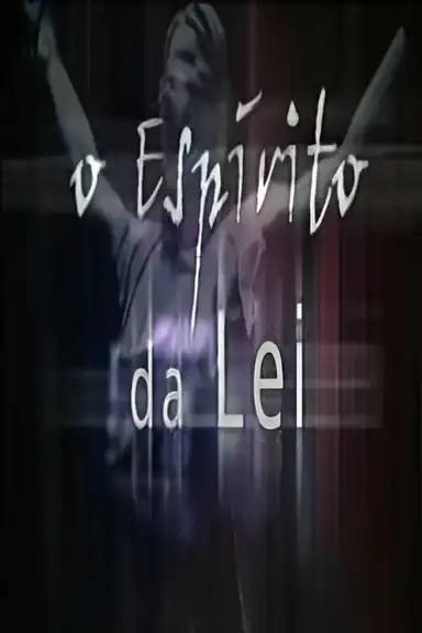 O Espírito da Lei