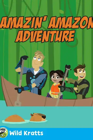 Wild Kratts: Amazin' Amazon Adventure