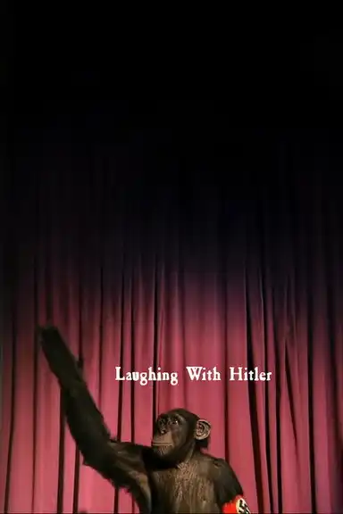 Laughing With Hitler