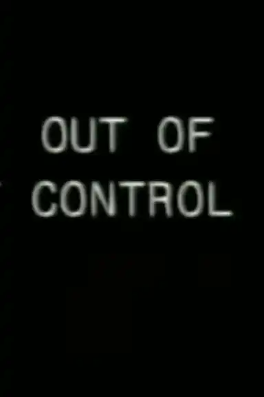 Out of Control