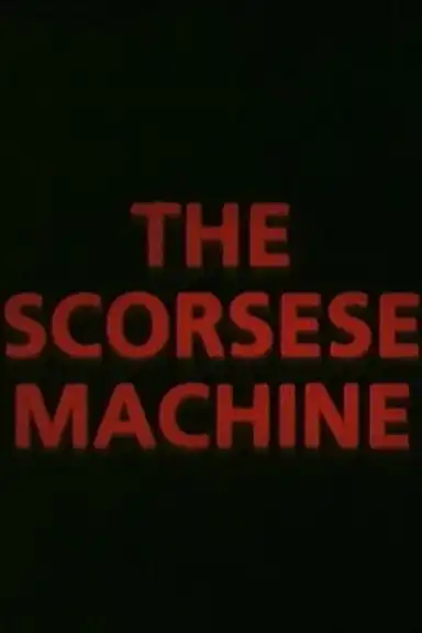 The Scorsese Machine