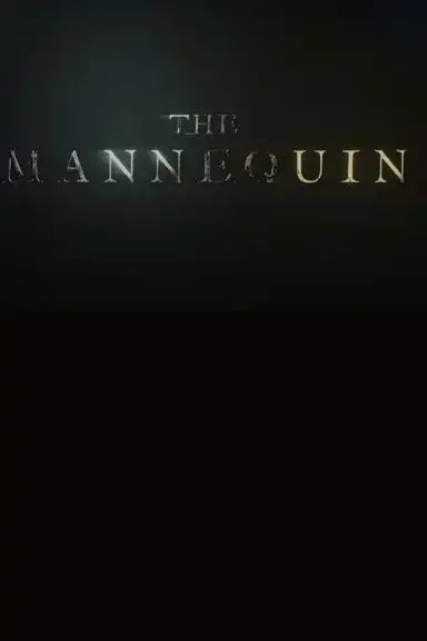 The Mannequin