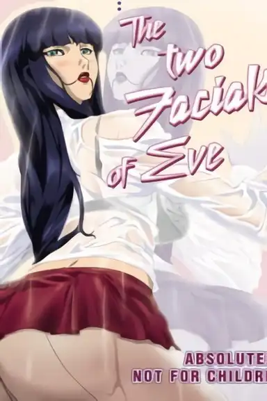 The Two Facials of Eve