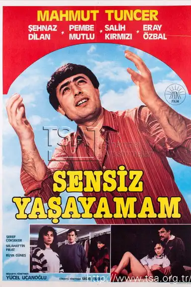 Sensiz Yaşayamam