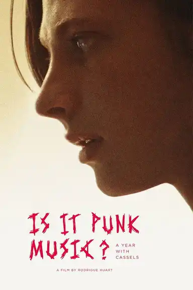 Is It Punk Music? A Year With Cassels