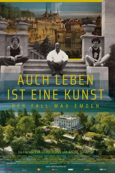 Auch Leben ist eine Kunst - Der Fall Max Emden