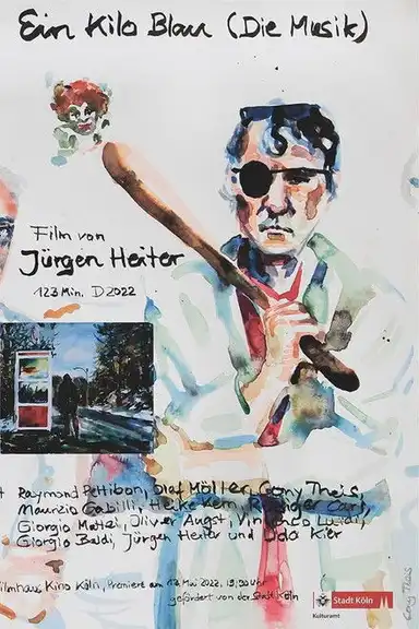 A Kilo of Blue (The Music)