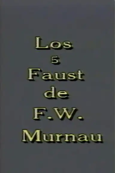 Los 5 Faust de F. W. Murnau