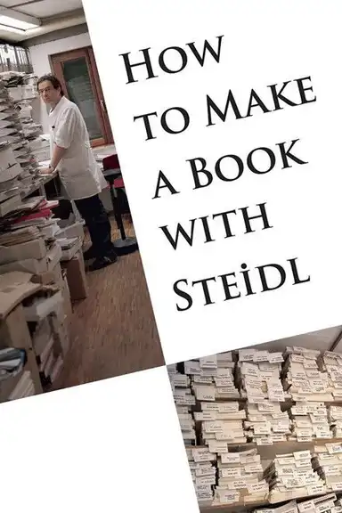 How to Make a Book with Steidl