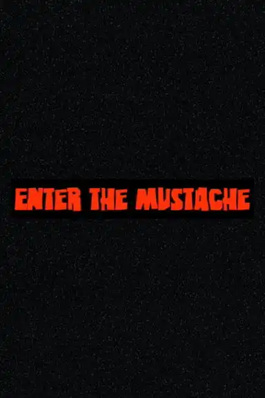 Enter the Mustache