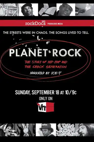 Planet Rock: The Story of Hip-Hop and the Crack Generation