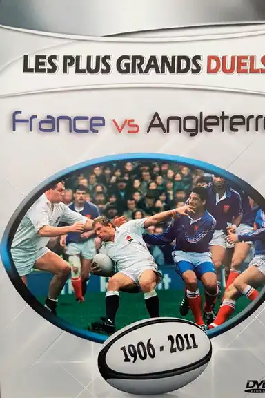 Les plus grands duels : France vs Angleterre