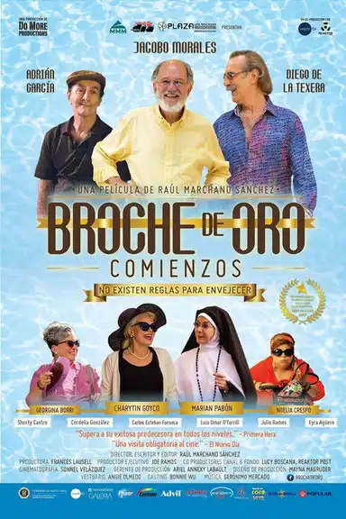 Broche de oro: Comienzos