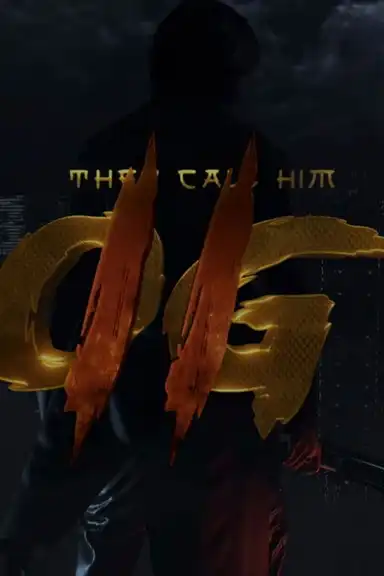 They Call Him OG 2