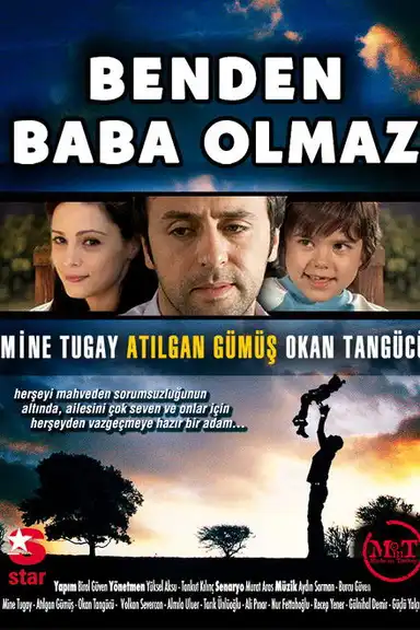 Benden Baba Olmaz