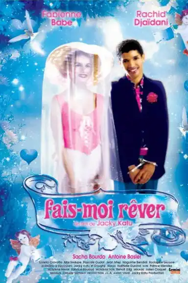 Fais-moi rêver