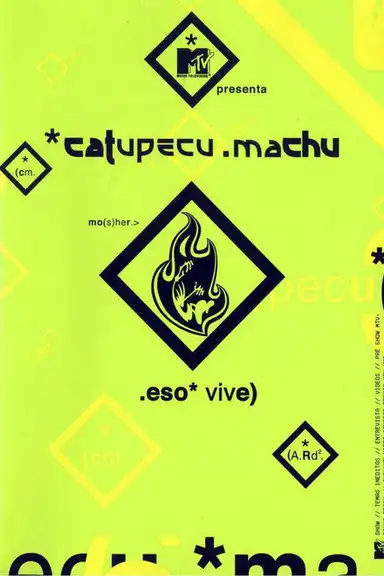 Catupecu Machu: eso vive