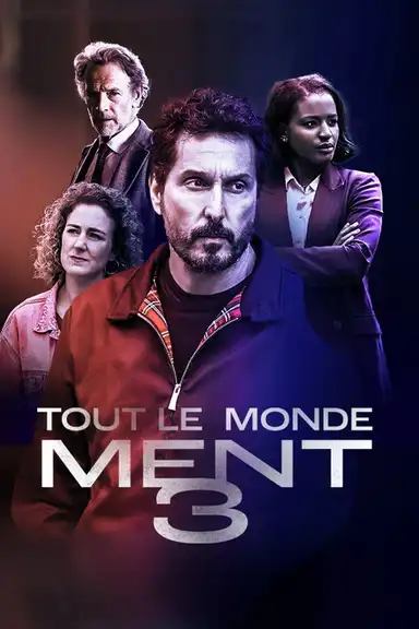 Tout le monde ment 3